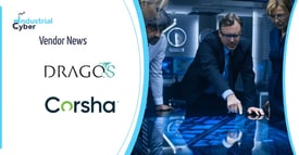 Corsha and Dragos partner to strengthen zero trust for industrial networks
