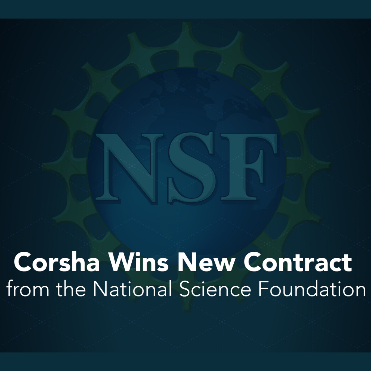 Corsha Wins New Contract from the National Science Foundation